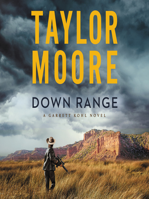 Title details for Down Range by Taylor Moore - Available